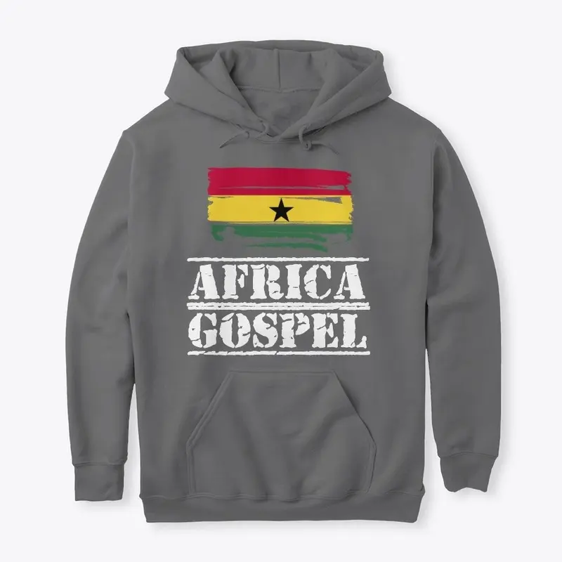 Africa Gospel: GHANA Pullover Hoodie